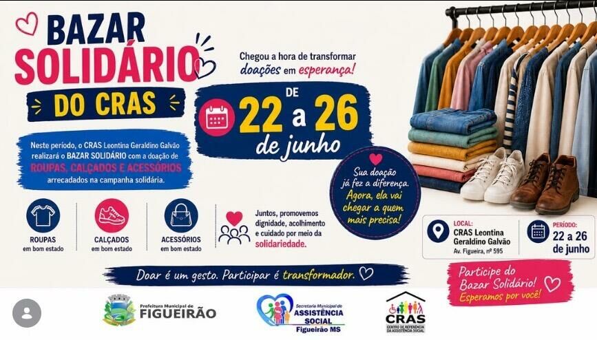 Imagem de compartilhamento para o artigo CRAS de Figueirão realiza Bazar Solidário com roupas, calçados e acessórios a partir de 22 de junho da MS Todo dia